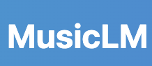 MusicLM